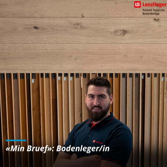 Min Bruef Lukas Schwager Lenzlinger Bodenbelaege